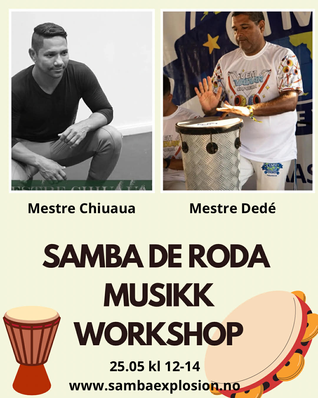 Musikk workshop med Mestre Dedé og Mestre Chiuaua